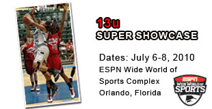 13u - Super Showcase - July 6-8, 2010 - ESPN Wide World of Sports Complex - Orlando, FL