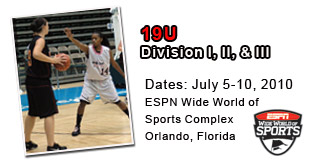 14u - Division I, II  & III - July 5-10, 2010 - ESPN Wide World of Sports Complex - Orlando, FL